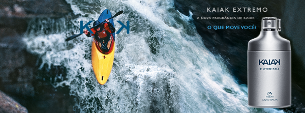 14.03.2014* Lançamento: Natura apresenta edição limitada de Kaiak Extremo