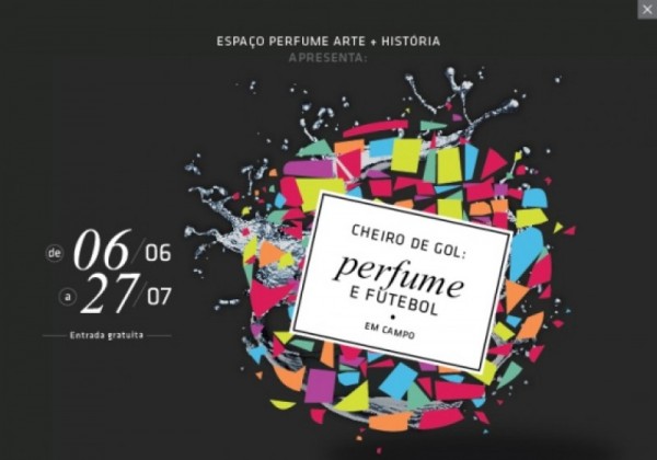 30.06.2014* São Paulo recebe exposição “Cheiro de Gol: Perfume e Futebol em Campo”