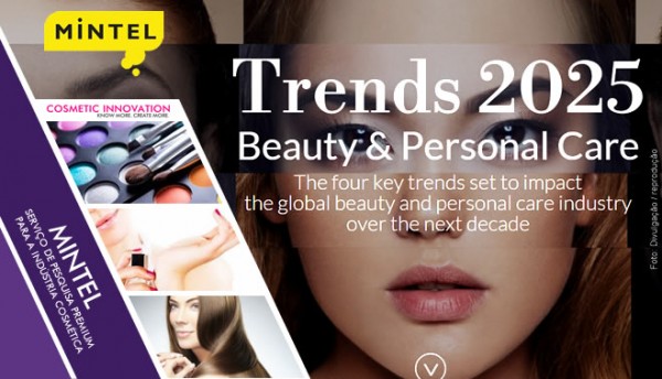 08.12.2015 * Mintel: As quatro tendências de beleza que impactarão o mercado global até 2025