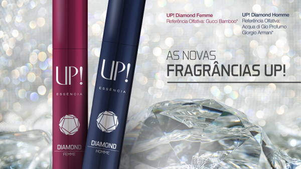 12.04.2017* Lançamento: UP! Diamond Homme e UP! Diamond Femme