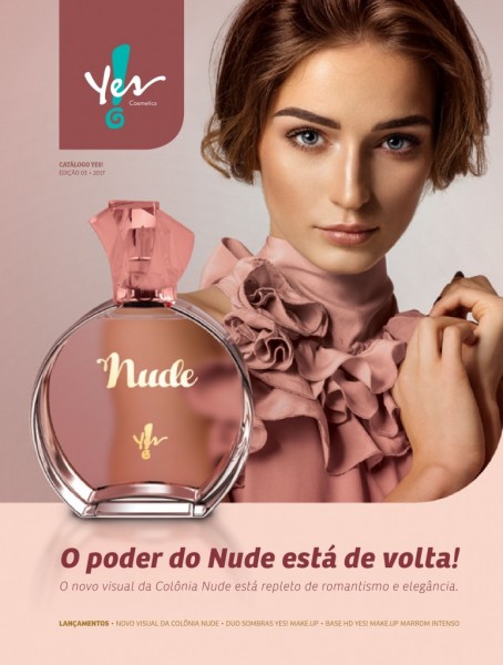 26.03.2018* Yes Cosmetics apresenta nova embalagem para a Deo Colônia Nude