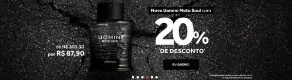 03.07.2018* O Boticário apresenta Uomini Moto Soul