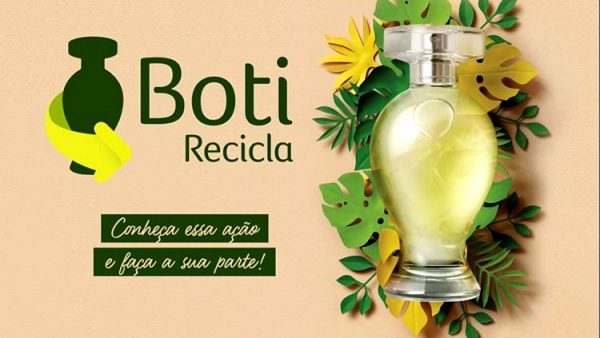 25.09.2018* Grupo Boticário: Descarte correto das embalagens – Boti Recicla