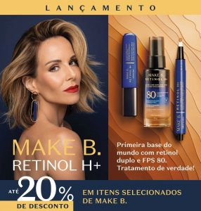 O Boticário lança a primeira base do mundo com Retinol duplo e FPS 80 com a Make B.