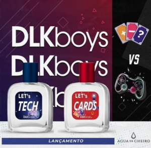 Lançamento Água de Cheiro DLK Boys Let’s Cards & Let’s Tech o equilíbrio entre o digital e o real