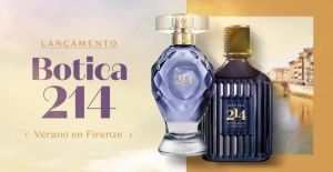 Botica 214 Verano en Firenze chegou ao portfólio da perfumaria do O Boticário