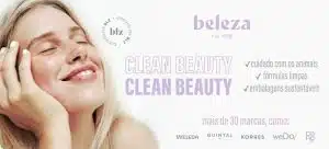 Beleza na Web expande o seu portfólio e apresenta nova categoria Clean Beauty