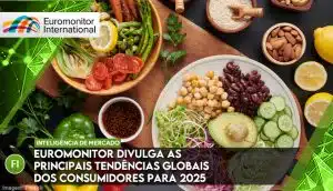 Euromonitor International revela as principais tendências globais de consumo para 2025