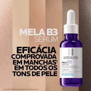 La Roche Posay apresenta Mela B3 Sérum